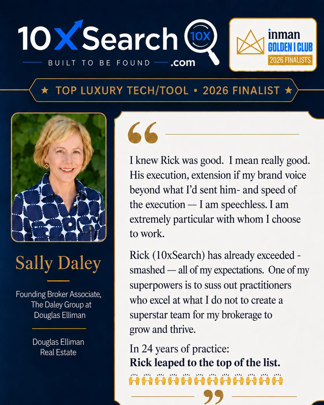 Sally Daley says 10xSearch exceeded her expectations and that Rick leaped to the top of her list